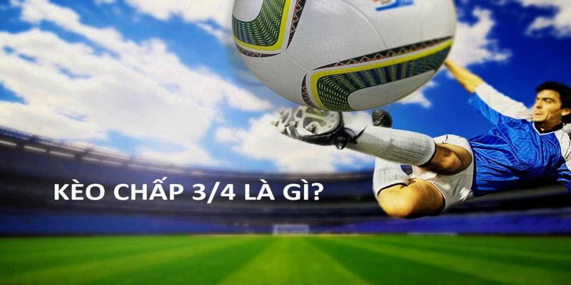 Win777 | Mẹo Chơi 0.75 Kèo Bóng Đá Của Người Chơi Lâu Năm 